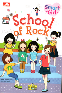 Smart Girl : School of Rock